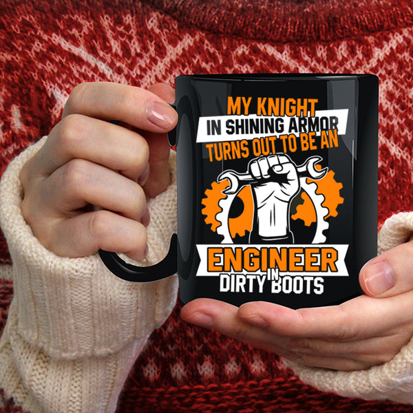 To Be An Engineer In Dirty Boots Coffee Mug, Funny Engineer Coffee Cup