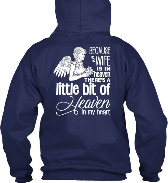 My Wife Is In Heaven T Shirt, I Love My Wife T Shirt