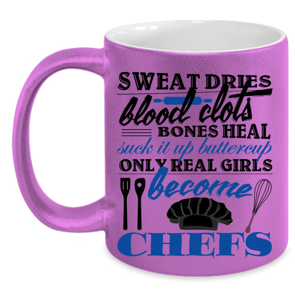 Beautiful Girls Coffee Mug, Only Real Girls Become Chefs Accent Mug