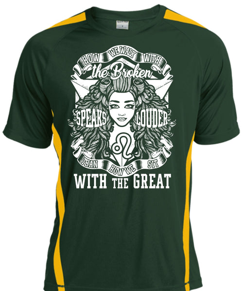 The Broken Speaks Louder T Shirt, Being A Girlfriend T Shirt, Cool Shirt