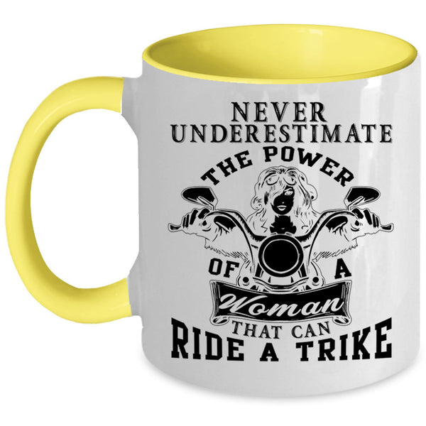 Cool Lady Coffee Mug, The Power Of Woman That Can Ride A Trike Accent Mug