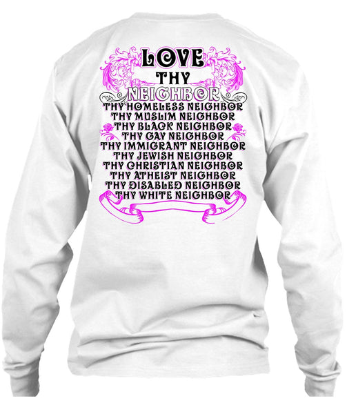 Love Thy Neighbor T Shirt, I Love Neighbor T Shirt