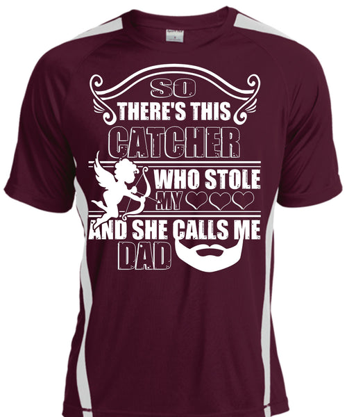 So There's This Catcher Who Stole My Heart T Shirt, She Calls Me Dad T Shirt, Cool Shirt