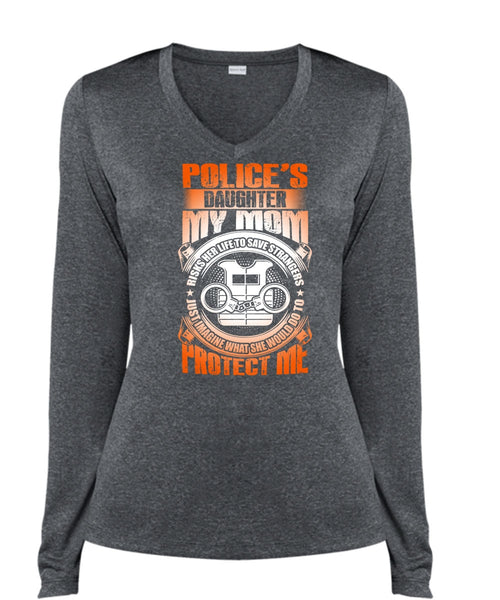 Police's Daughter T Shirt, My Mom Risks Her Life T Shirt, Cool Shirt (Ladies LS Heather V-Neck)