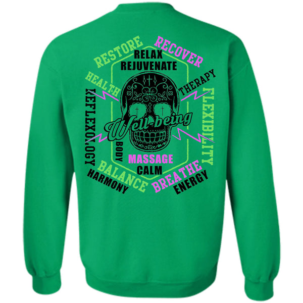 Being A Massage T Shirt, Restore Recover Relax Rejuvenate Health Therapy Body Sweatshirt