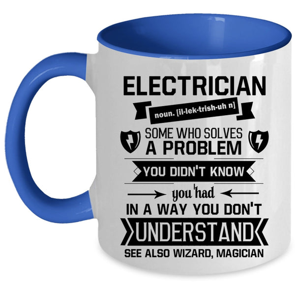 Best Electrician Ever Coffee Mug, Electrician Accent Mug