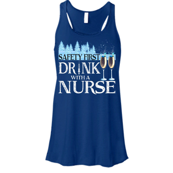 Safety First Drink With A Nurse T Shirt, Nurse Merry Christmas T Shirt, Cool T Shirt