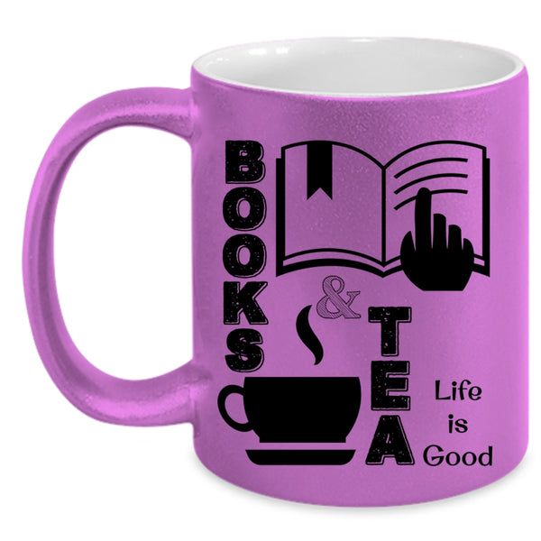 Life Is Good Coffee Mug, Books And Tea Accent Mug
