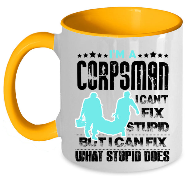 Funny Gift For Corpsman Coffee Mug, I'm A Corpsman Accent Mug