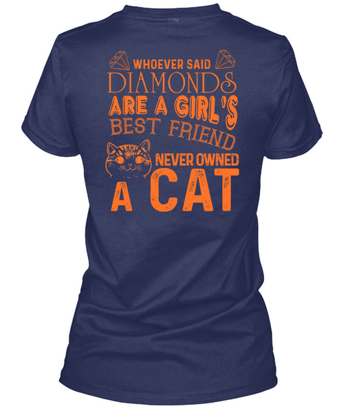Diamonds Are A Girl's Best Friend Never Owned A Cat T Shirt, I Love Cat T Shirt