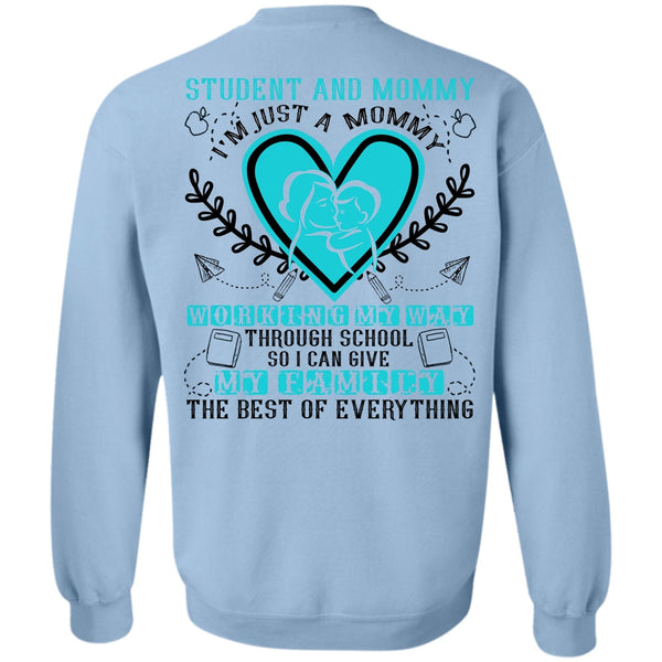 Being A Mom T Shirt, I'm Just A Mommy Sweatshirt