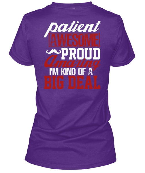 Patient Awesome Proud Amazing T Shirt, Being A Papa T Shirt