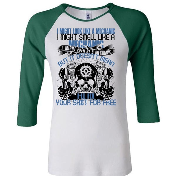 I Might Smell Like A Mechanic T Shirt, I Love Mechanic T Shirt, Awesome T-Shirts