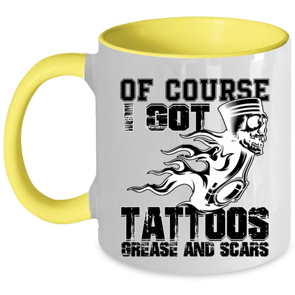 Funny Tattooed Mechanics Coffee Mug, I Got Tattoos Grease And Scars Accent Mug
