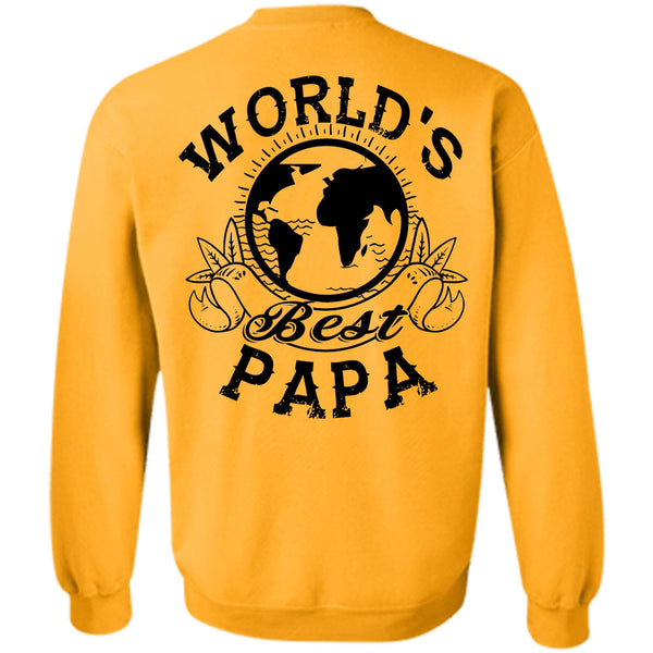 Being A Daddy T Shirt, World's Best Papa Sweatshirt