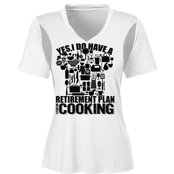 I Do Have A Retirement Plan T Shirt, I Love Cooking T Shirt, Awesome T-Shirts