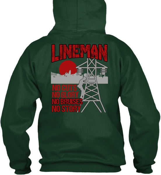Lineman No Cuts T Shirt, No Story T Shirt