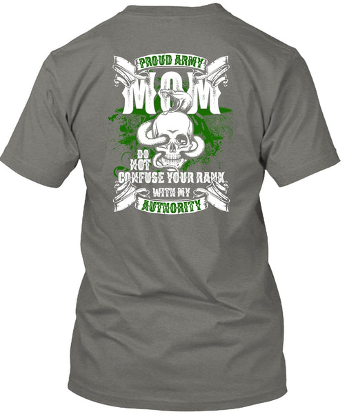 Proud Army Mom T Shirt, Being A Mom T Shirt