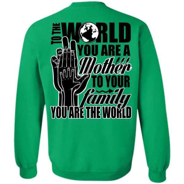 I Love Nanny T Shirt, You Are A Mother To Your Family Sweatshirt