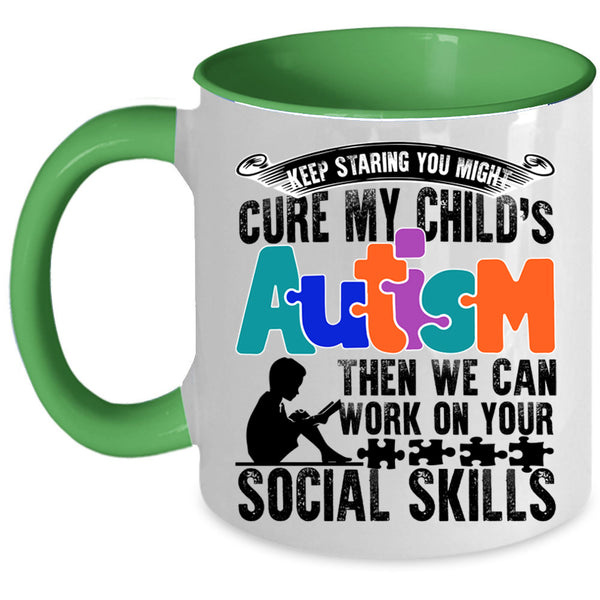 We Can Work On Your Social Skills Coffee Mug, My Child's Autism Accent Mug