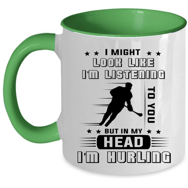 I Love Hurling Coffee Mug, In My Head I'm Hurling Accent Mug