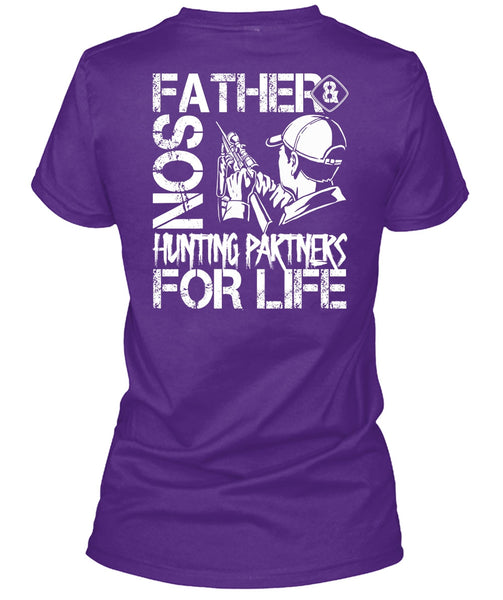 Father And Son Hunting Partners T Shirt, Being A Son T Shirt