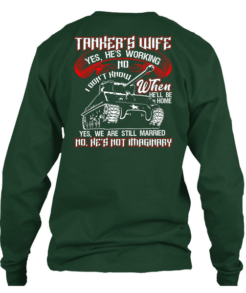 Tanker's Wife T Shirt, We Are Still Married T Shirt
