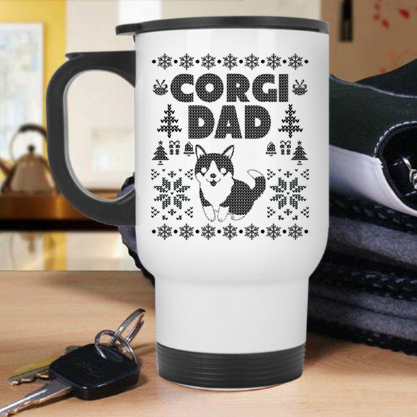 Christmas Gift For Corgi Lover Travel Mug, Corgi Dad Mug