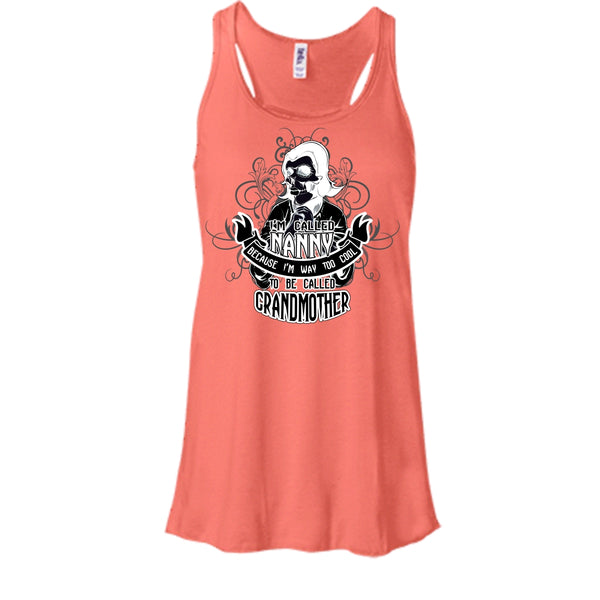 I Called Nanny T Shirt, Coolest Grandmother T Shirt, Awesome t-shirts