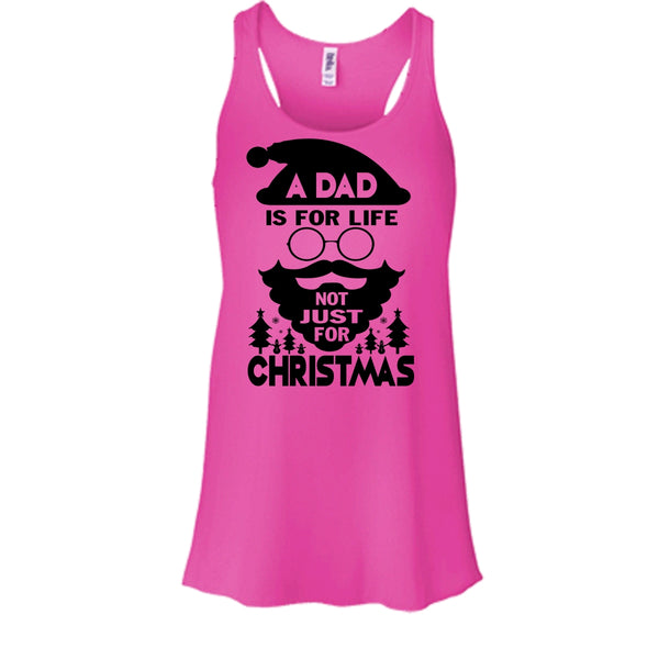 A Dad Is For Life T Shirt, Dad Merry Christmas T Shirt, Awesome t-shirts