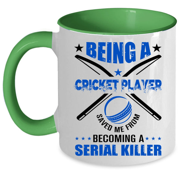 Being A Cricket Player Mug, Cool Gift For Cricket Player Cup
