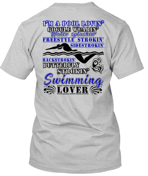 Stroking Swimming Lover T Shirt, I Love Swimming T Shirt