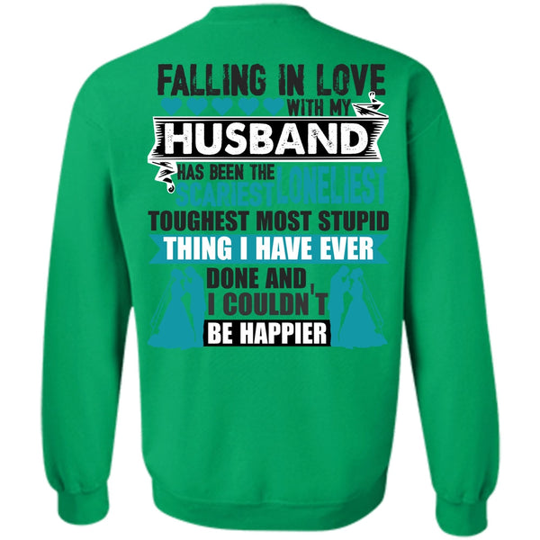 I Love Husband T Shirt, Falling In Love With My Husband Sweatshirt
