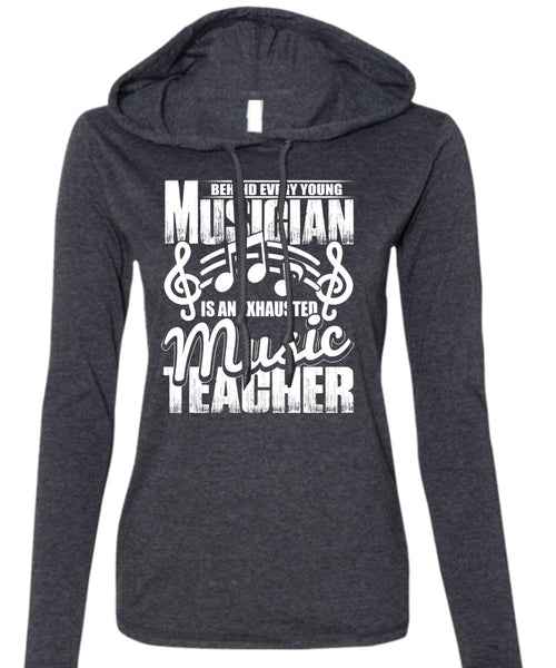 Behind Every Young Musician T Shirt, Music Teacher T Shirt (Anvil Ladies Ringspun Hooded)