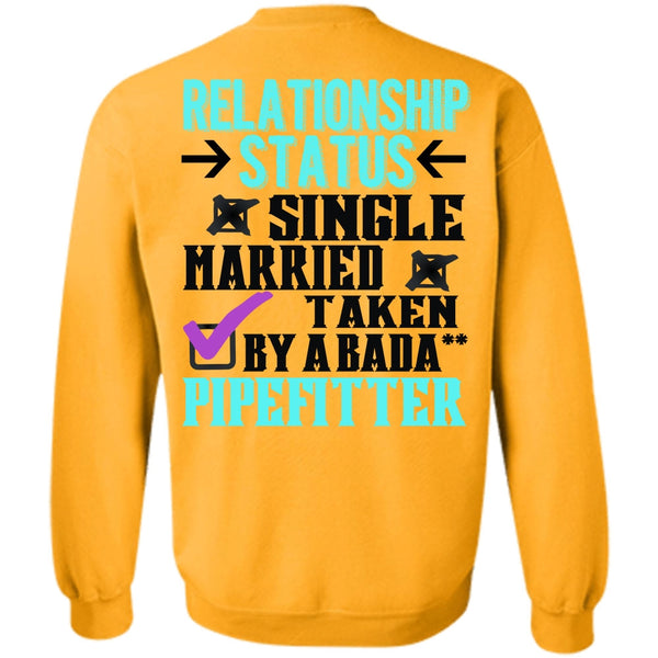 Being A Firefighter T Shirt, Relationship Status Single Firefighter Sweatshirt