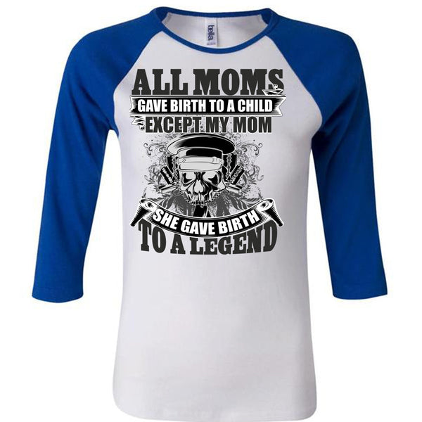 She Gave Birth To A Legend T Shirt, I Love Mom T Shirt, Awesome T-Shirts