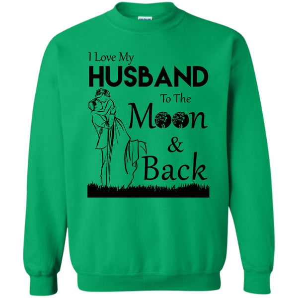 My Husband T Shirt, I Love Husband Sweatshirt
