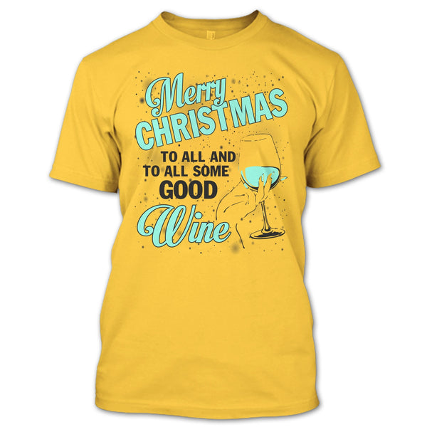 Merry Christmas To All T Shirt, Merry Christmas Gift T Shirt