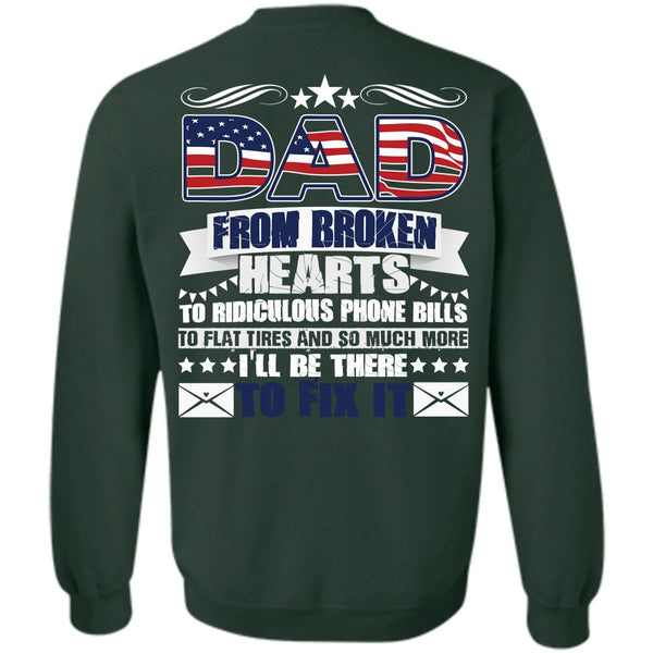 I'll Be There To Fix It T Shirt, I Love Dad Sweatshirt