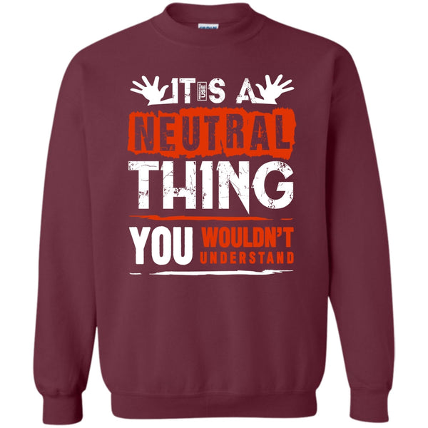 You Wouldn't Understand T Shirt, Coolest Truck Driver Sweatshirt