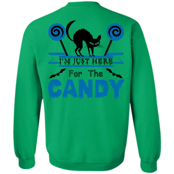 Wait For Halloween T Shirt, I'm Just Here For The Candy Sweatshirt