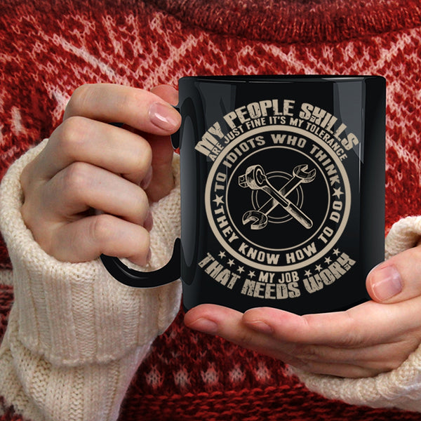 My Job That Needs Work Coffee Mug, Awesome Mechanics Coffee Cup