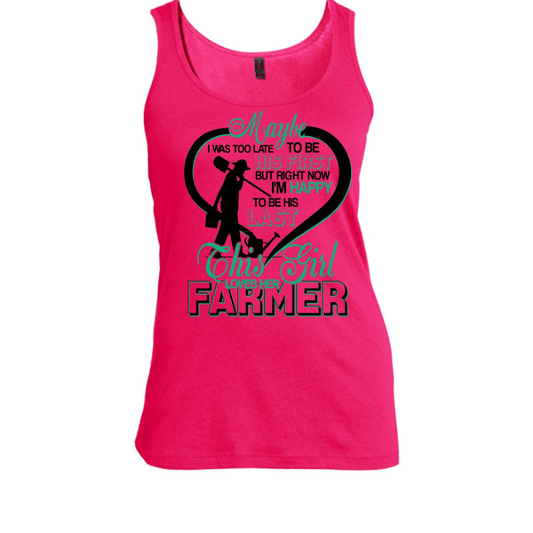 I'm Happy To Be His Last T Shirt, Coolest Farmer's Wife T Shirt, Awesome t-shirts