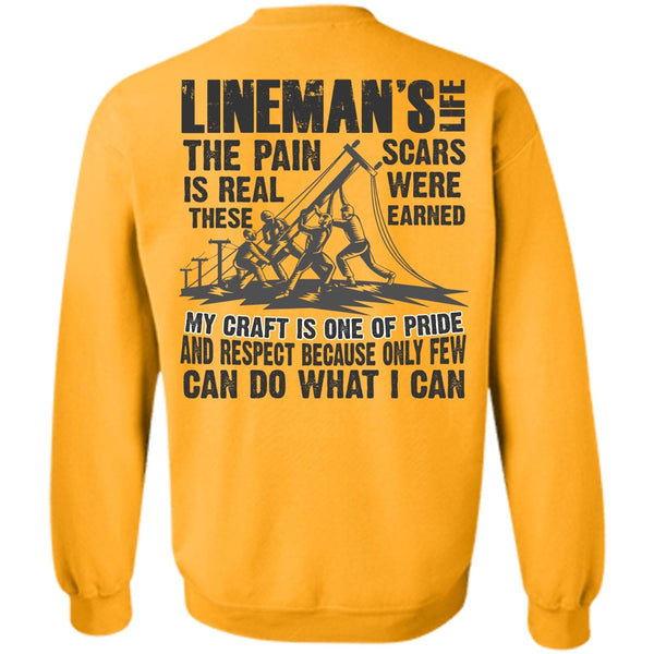 I Love Lineman T Shirt, Lineman's Life Sweatshirt
