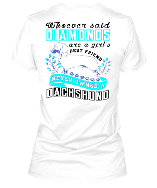 Diamond Are A Girl's Best Friend T Shirt, I Love My Dog T Shirt