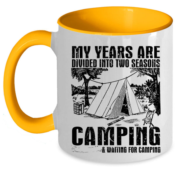 Outdoor Coffee Mug, Camping And Waiting For Camping Accent Mug