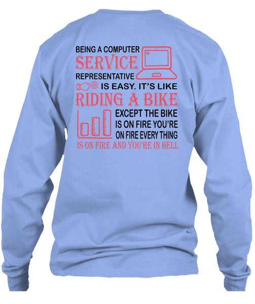 Being A Computer Service Representative Is Easy T Shirt, My Job T Shirt