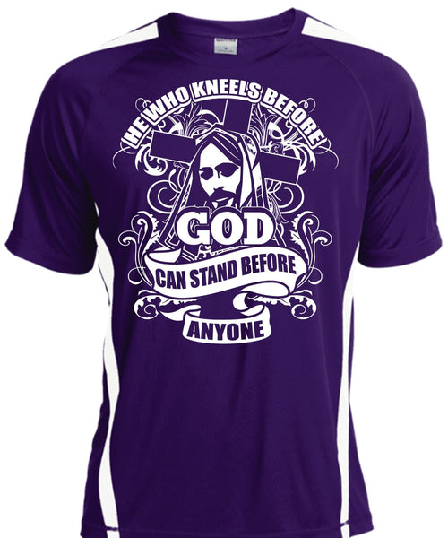 God Can Stand Before Anyone T Shirt, He Who Kneels T Shirt, Cool Shirt