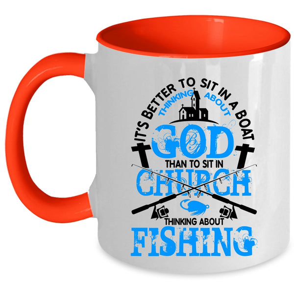 Funny Fishing Coffee Mug, Thinking About Fishing Accent Mug