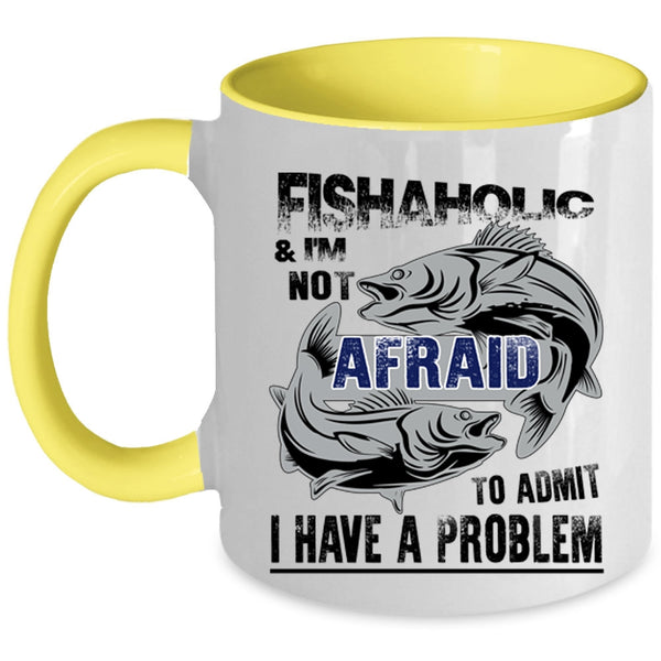 Cool Gift For Fishaholic Coffee Mug, Fishaholic Accent Mug